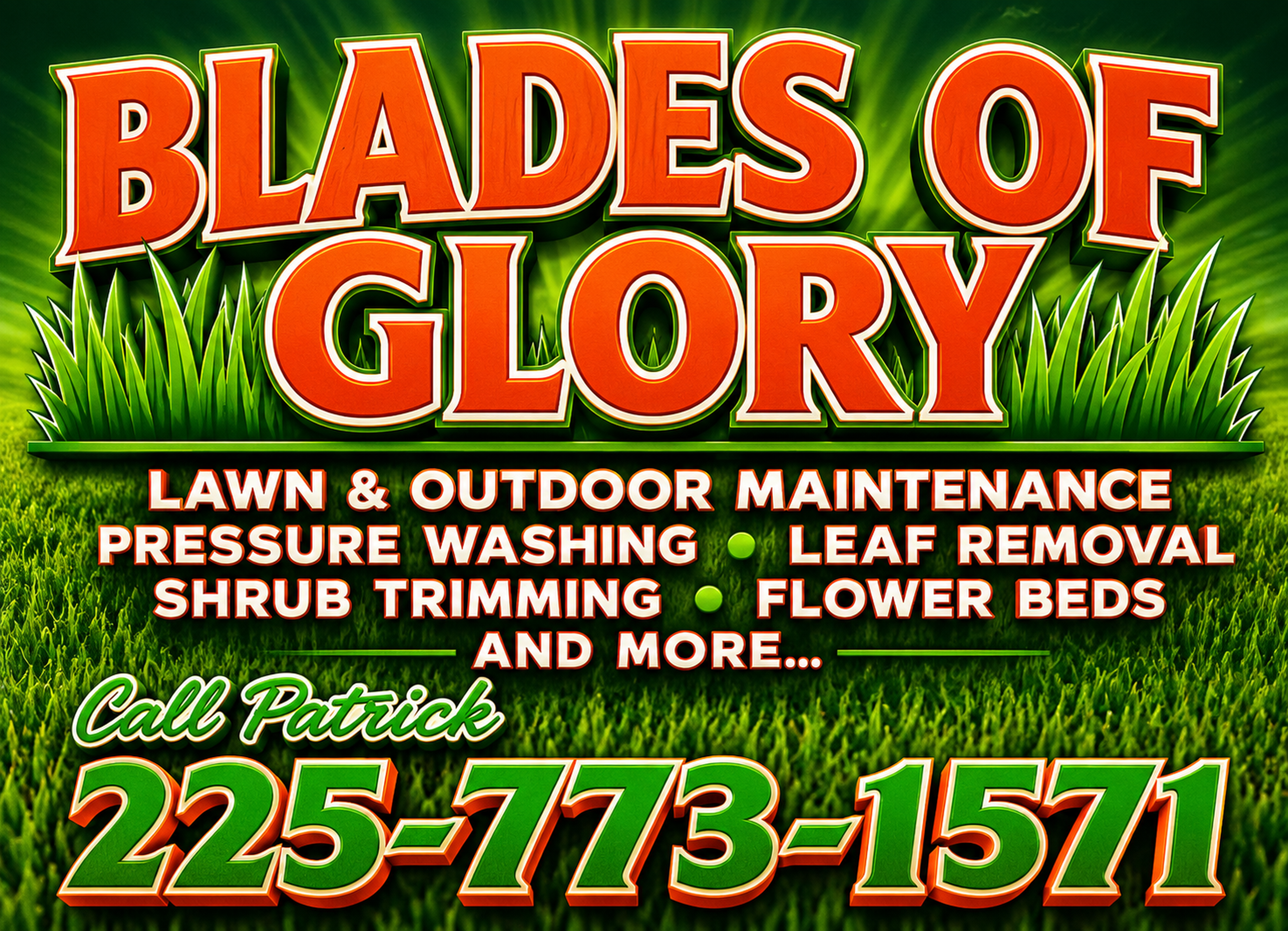 Blades of Glory Lawn & Outdoor Maintenance